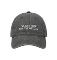 Cargar la imagen en la vista de la galería, Grey washed embroidered cap with the phrase "I'm Just Here for the Mezcal" by Mezcal Mitre